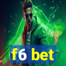 f6 bet