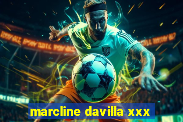 marcline davilla xxx