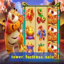 tower fortress saiu da play store