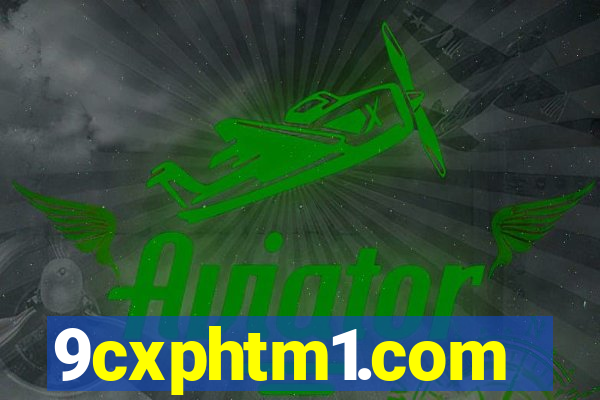 9cxphtm1.com