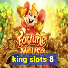 king slots 8