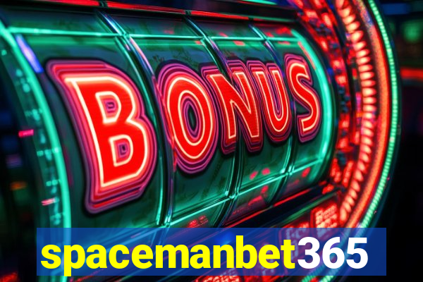 spacemanbet365