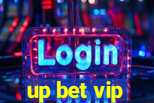 up bet vip