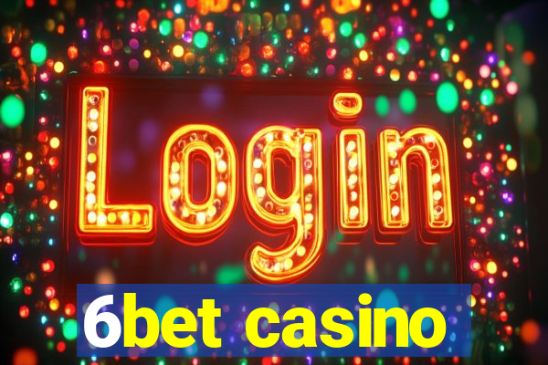 6bet casino