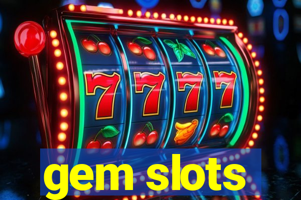 gem slots