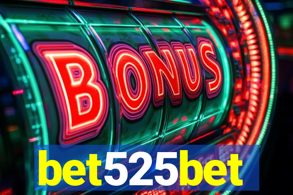 bet525bet