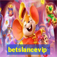 betslancevip