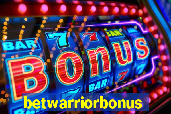 betwarriorbonus