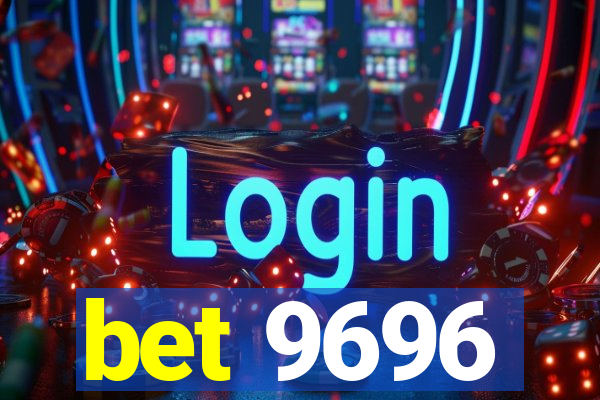 bet 9696