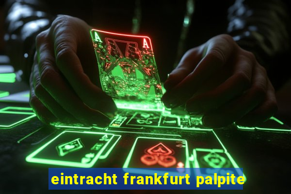 eintracht frankfurt palpite