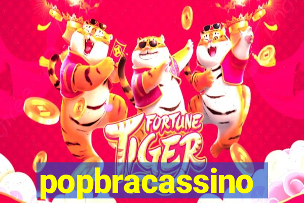 popbracassino