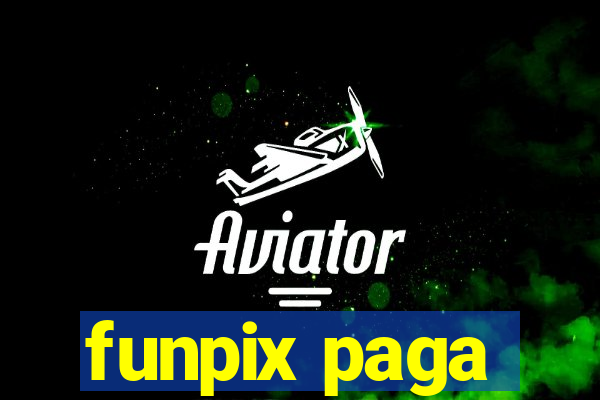 funpix paga