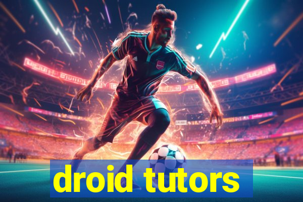 droid tutors