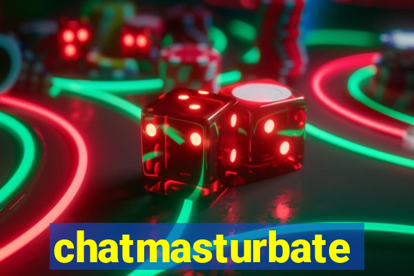 chatmasturbate