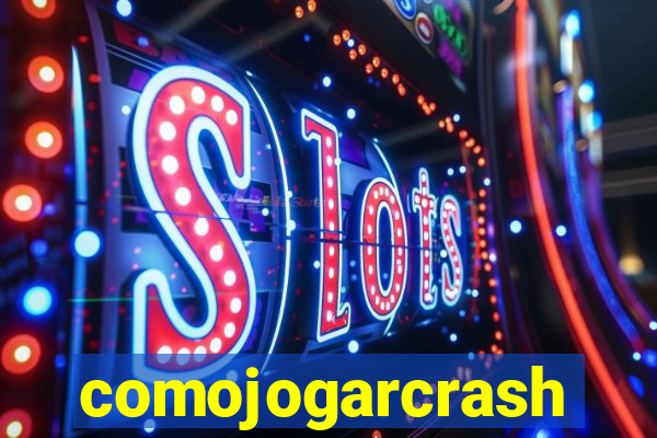 comojogarcrash