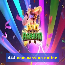 444.com cassino online