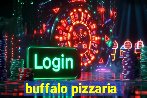 buffalo pizzaria