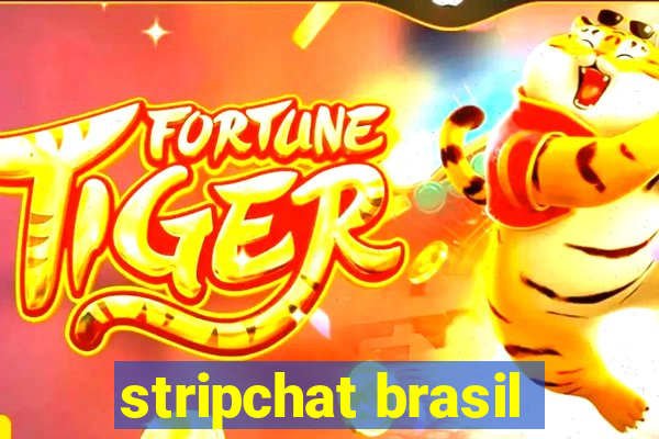 stripchat brasil