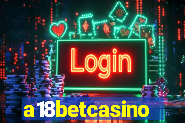 a18betcasino