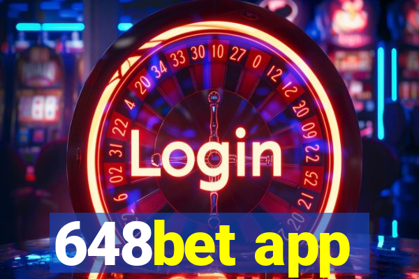 648bet app