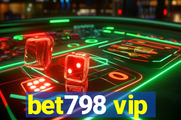 bet798 vip