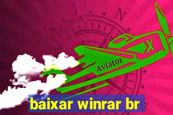 baixar winrar br