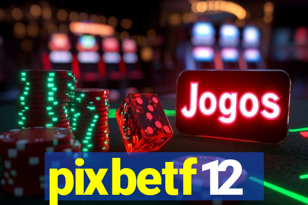 pixbetf12