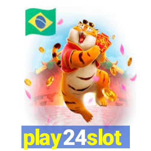 play24slot