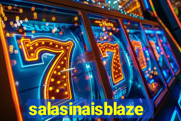 salasinaisblaze