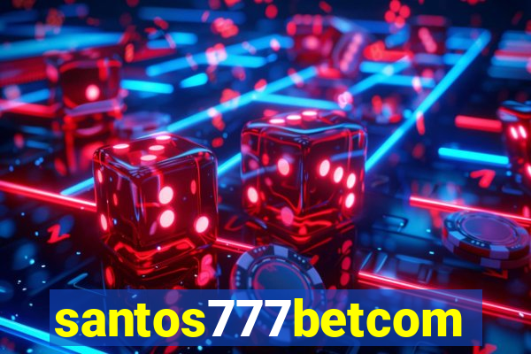 santos777betcom